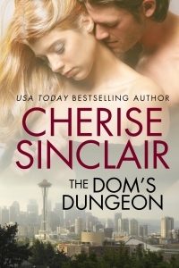 The Dom's Dungeon (2009) by Cherise Sinclair