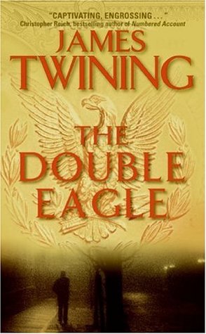 The Double Eagle (2006) by James Twining