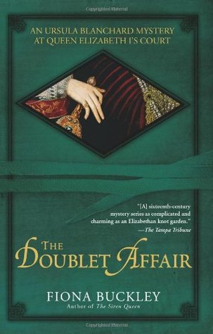 The Doublet Affair (2006) by Fiona Buckley