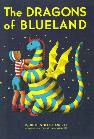 The Dragons of Blueland (1987) by Ruth Stiles Gannett