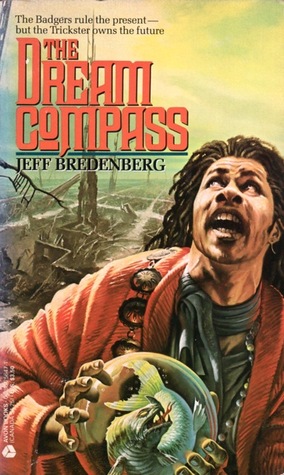 The Dream Compass (1991) by Jeff Bredenberg