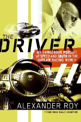 The Driver (2007) by Alexander Roy