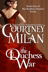 The Duchess War (2012) by Courtney Milan