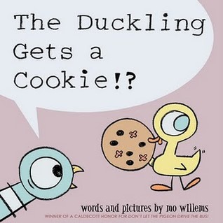 The Duckling Gets a Cookie!? (2012) by Mo Willems