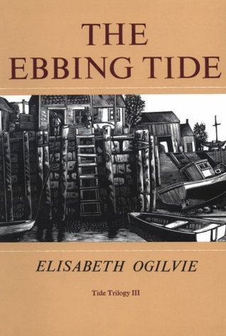 The Ebbing Tide (1973) by Elisabeth Ogilvie