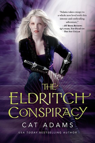 The Eldritch Conspiracy (2013) by Cat Adams