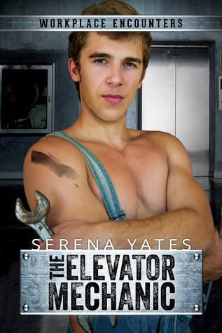 The Elevator Mechanic (2000) by Serena Yates