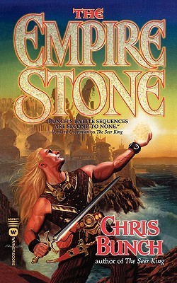 The Empire Stone (2005) by Chris Bunch
