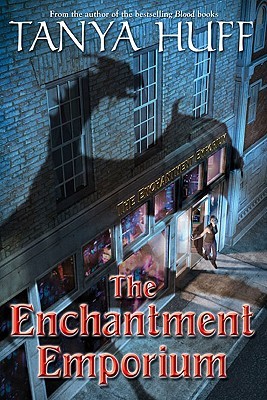 The Enchantment Emporium (2009) by Tanya Huff
