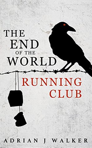 The End of the World Running Club (2000)