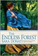 The Endless Forest (2010) by Sara Donati