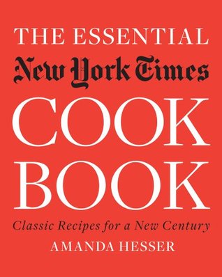 The Essential New York Times Cookbook: Classic Recipes for a New Century (2010)