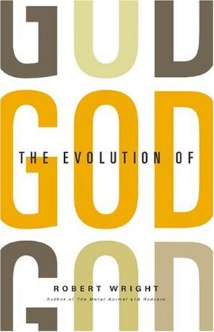 The Evolution of God (2009) by Robert Wright