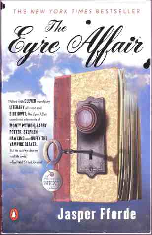 The Eyre Affair (2003) by Jasper Fforde
