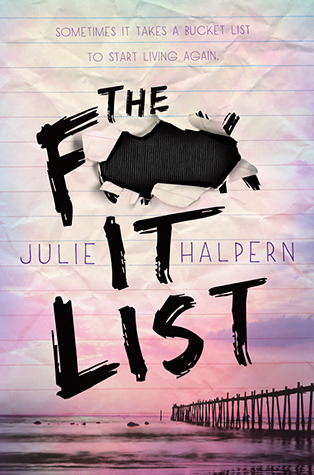 The F-It List (2013) by Julie Halpern