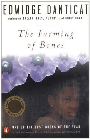 The Farming of Bones (1999) by Edwidge Danticat