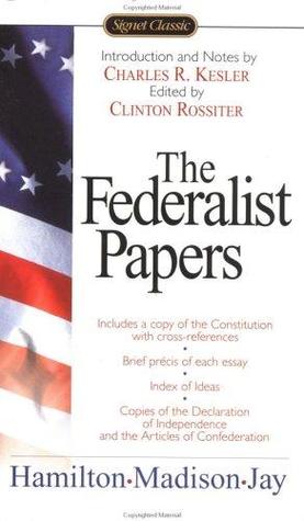 The Federalist Papers (2003) by James Madison