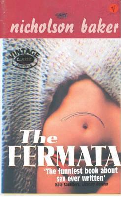 The Fermata (2004) by Nicholson Baker