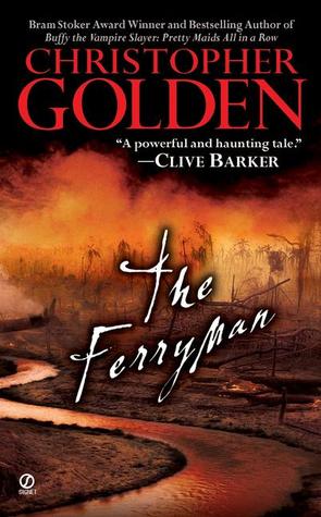 The Ferryman (2002) by Christopher Golden
