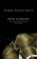 The Fifth Elephant (2008) by Terry Pratchett
