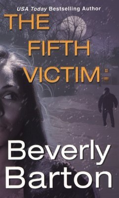 The Fifth Victim (2003) by Beverly Barton