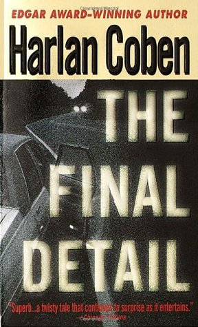 The Final Detail (2000) by Harlan Coben