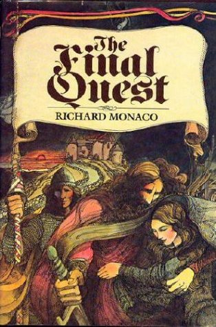 The Final Quest (1980) by Richard Monaco