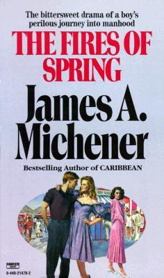 The Fires of Spring (1982) by James A. Michener