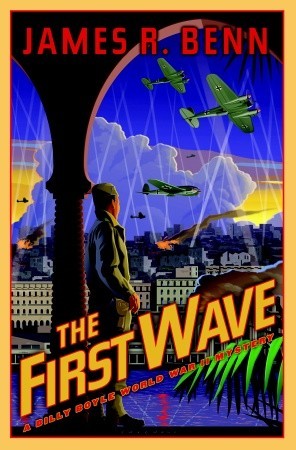 The First Wave (2007) by James R. Benn