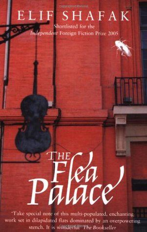 The Flea Palace (2007) by Elif Shafak