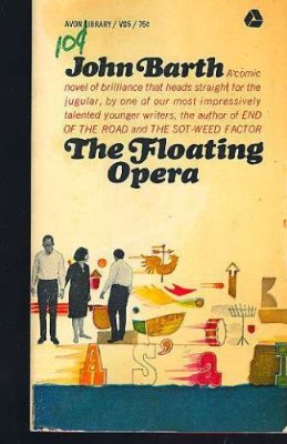 The Floating Opera (1979) by John Barth