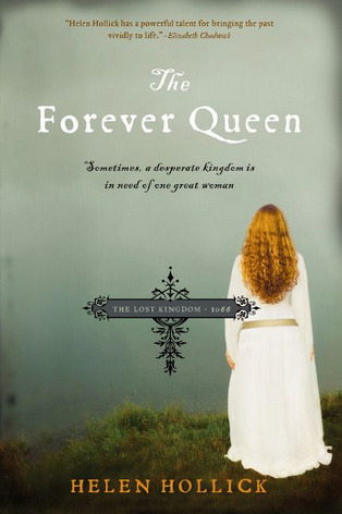 The Forever Queen (2010) by Helen Hollick