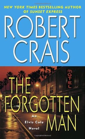The Forgotten Man (2006) by Robert Crais