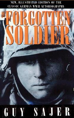 The Forgotten Soldier (2001) by Guy Sajer