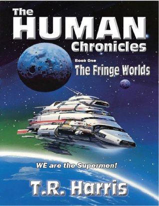 The Fringe Worlds (2011) by T.R. Harris