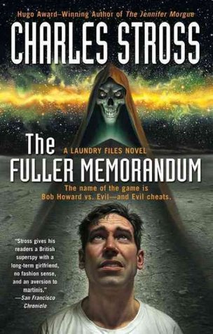 The Fuller Memorandum (2010) by Charles Stross