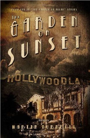 The Garden on Sunset (2011) by Martin Turnbull