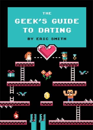 The Geek's Guide to Dating (2013)