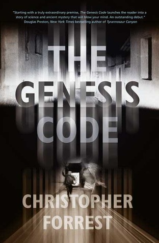 The Genesis Code (2007) by Christopher Forrest