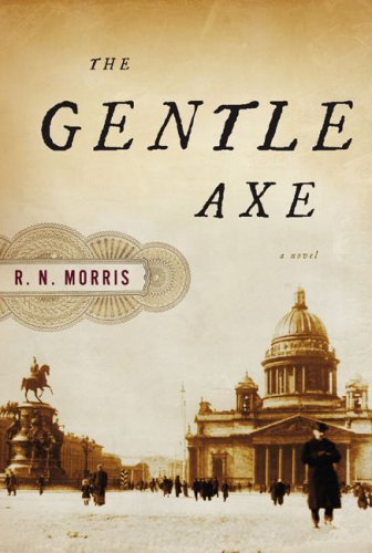 The Gentle Axe (2007) by R.N. Morris