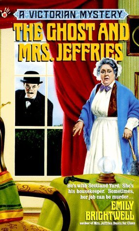 The Ghost and Mrs. Jeffries (1993) by Emily Brightwell