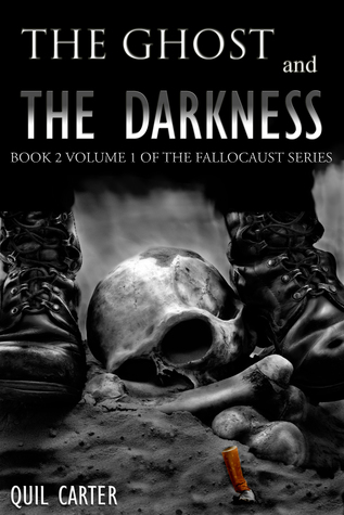 The Ghost and the Darkness Volume 1 (2014) by Quil Carter