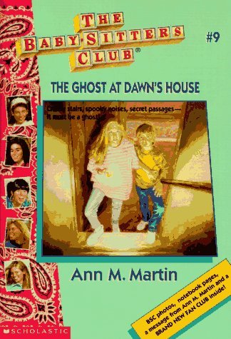 The Ghost at Dawn's House (1996) by Ann M. Martin