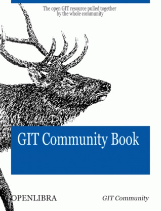 The Git Community Book (2000) by Scott Chacon