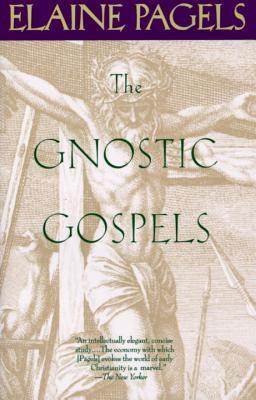 The Gnostic Gospels (1989) by Elaine Pagels