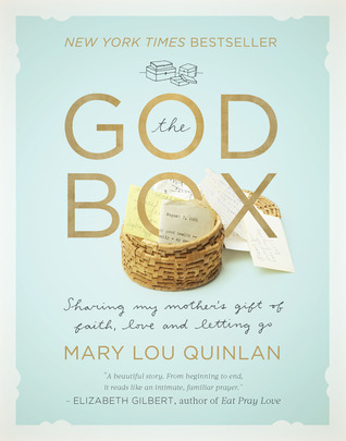 The God Box (2012) by Mary Lou Quinlan