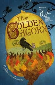 The Golden Acorn (2009) by Catherine  Cooper