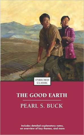 The Good Earth (2005) by Pearl S. Buck