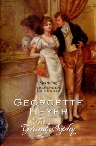 The Grand Sophy (2004) by Georgette Heyer