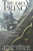 The Gray Prince (2004) by Jack Vance